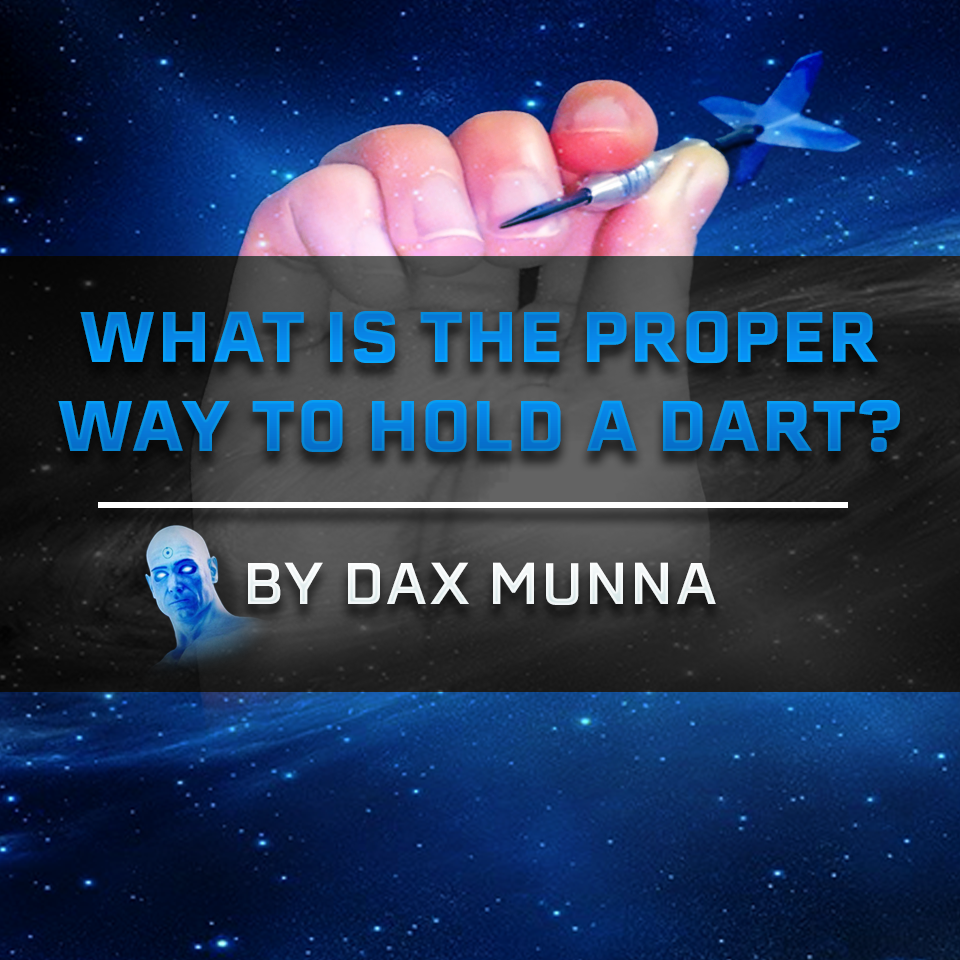 What is the Proper Way to Hold a Dart? How Grip Style Should Lead You