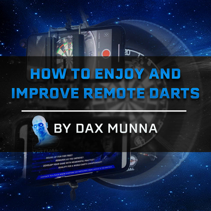 How to Enjoy and Improve Remote Darts Dax Munna Blog Cover Photo